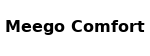 Meego Comfort