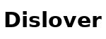 Dislover
